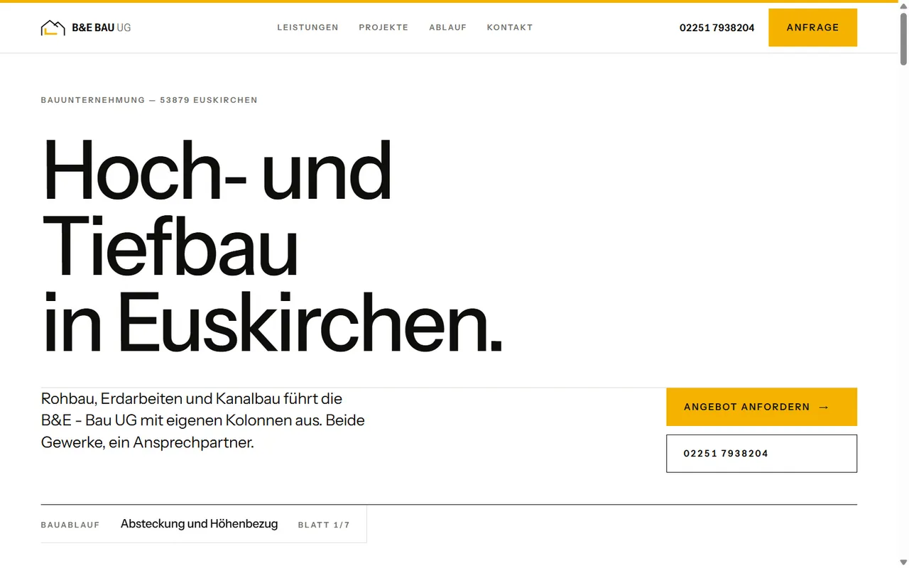 Startseite von B&E Bau: große Überschrift „Hoch- und Tiefbau in Euskirchen.“ auf weißem Grund, darunter die Schaltfläche „Angebot anfordern“ und die Telefonnummer